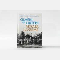 Ernsts fon Menzenkampfs Cilvēki un likteņi senajā Līvzemē