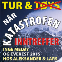 16. NÅR KATASTROFEN INNTREFFER. INGE MELØY - EVEREST 2015