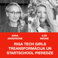 ANNA ANDERSONE STĀSTA PAR STARTSCHOOL UN RIGA TECH GIRLS PIEREDZI