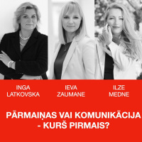 PĀRMAIŅAS VAI KOMUNIKĀCIJA - KURŠ PIRMAIS?