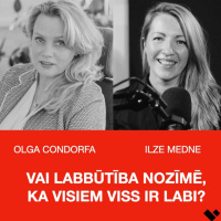 VAI LABBŪTĪBA NOZĪMĒ, KA VISIEM VISS IR LABI?