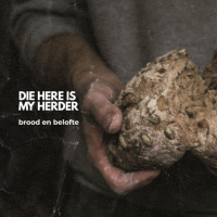 Die Here Is My Herder: Brood En Belofte deur Frieda van den Heever