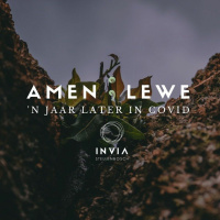 n Jaar later in Covid: Amen  Lewe deur Frieda van den Heever