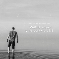 Wat is waar van waar ek is? deur Deon Meiring