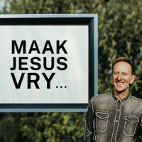 Maak Jesus Vry... met Johan Geyser