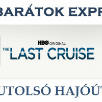 Filmbarátok Expressz: Utolsó hajóút