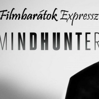 Filmbarátok Expressz: Mindhunter