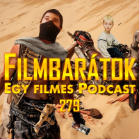 Filmbarátok Podcast #279