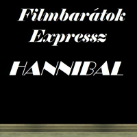 Filmbarátok Expressz: Hannibal