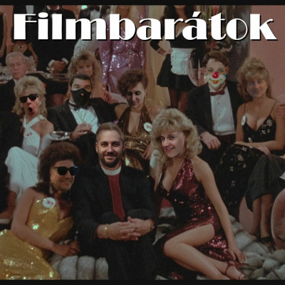 Filmbarátok Podcast