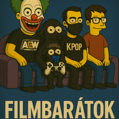 Filmbarátok Podcast