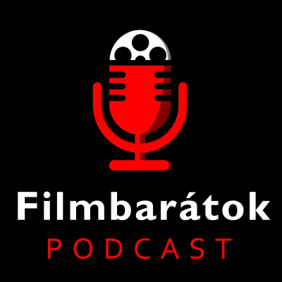 Filmbarátok Podcast
