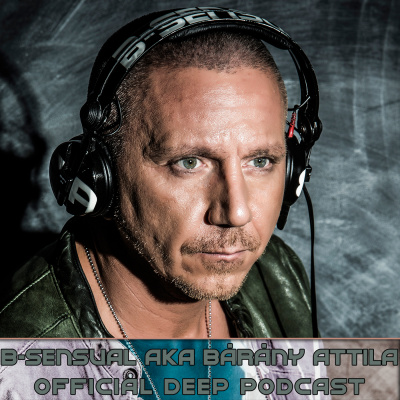 B-sensual Official Deep Podcast