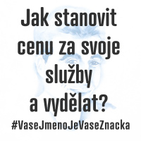 Jak stanovit cenu za svoje služby a vydělat