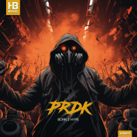 Prdk - Born 2 Hype [Hoofbeats Music]