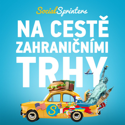Socialsprinters Na Cest Zahraniními Trhy