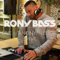 RONY-BASS-LIVE@ANONYMUS-BAR