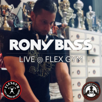 RONY-BASS-LIVE@FLEX-GYM-FRIDAY-PUMP-PARTY-BIRTHDAY-EDITION-2018-10-05