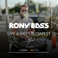 RONY-BASS-LIVE@GIGIS-BUDAPEST-2022-07-01