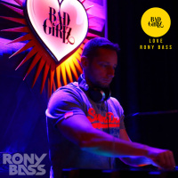 RONY-BASS-LIVE@BADGIRLZ-2016-07-08-PART-II
