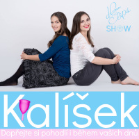 #49 Kalíšek - Dopřejte si Pohodlí i Během Vašich Dnů Ilona Bittnerová a Veronika Lančaričová