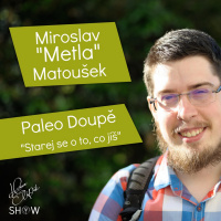 #22 Paleo Doupě - Starej se o to, co Jíš