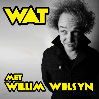 Wat Met Willim Welsyn Podcast