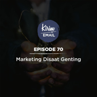 Marketing Di Saat Genting - Ep. #70