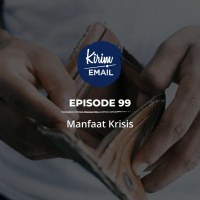 Manfaat Krisis - Ep. #99