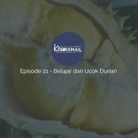 Episode 21 - Belajar Dari Ucok Duren