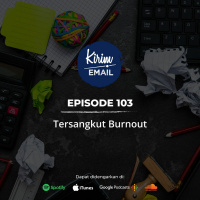 Tersangkut Burnout - Ep. #103