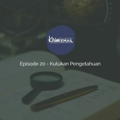 Kepo - Kirim.email Podcast