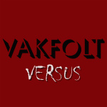 Vakfolt Versus