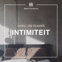 Die Huwelik: Intimiteit