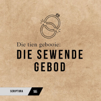 Die Tien Gebooie: Die Sewende Gebod