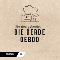 Die Tien Gebooie - Die Derde Gebod