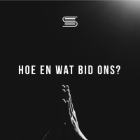 Gebed: Hoe en wat bid ons?