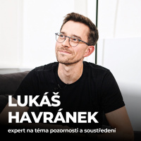 #176: Lukáš Havánek - Jak sa zbavit závislosti na levném dopaminu?