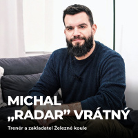 #183: Michal „Radar“ Vrátný – Jak opravdu dodržet novoroční předsevzetí?