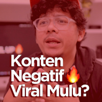 Konten Negatif kenapa Viral Mulu?!