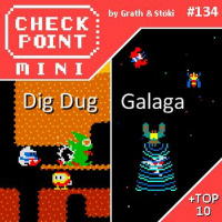 Checkpoint Mini #134 - Dig Dug és Galaga + a 10 legjobb játéktermi játék 1985-ig
