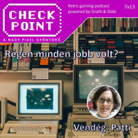Checkpoint 7x13 - A nosztalgiáról tudományosan