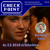 Checkpoint 4x15 - Az E3 2018 értékelése