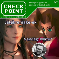 Checkpoint 9x03 - Játékremake-ek