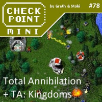 Checkpoint Mini #78 - Total Annihilation sorozat