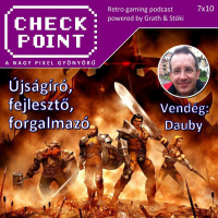 Checkpoint 7x10 - Újságíró, fejlesztő, forgalmazó