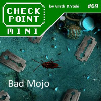 Checkpoint Mini #69 - Bad Mojo