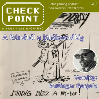 Checkpoint 5x03 - A Rúnától a játékzenékig