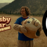 #56 Roboraptor Podcast - Brigsby Bear