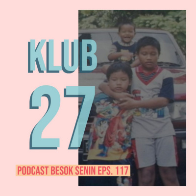 Besok Senin The Podcast